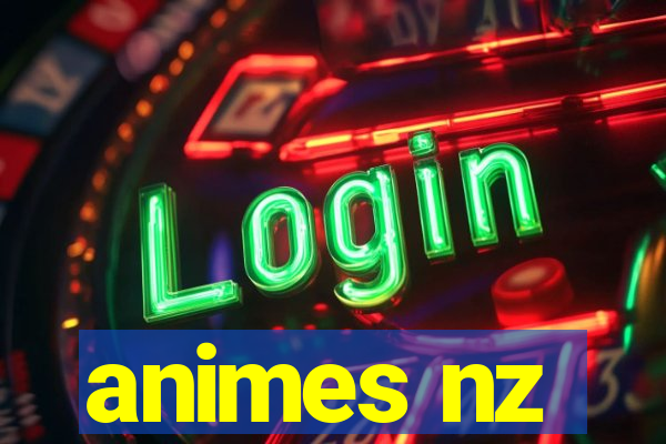 animes nz